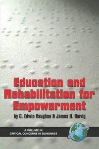 bokomslag Education and Rehabilitation for Empowerment