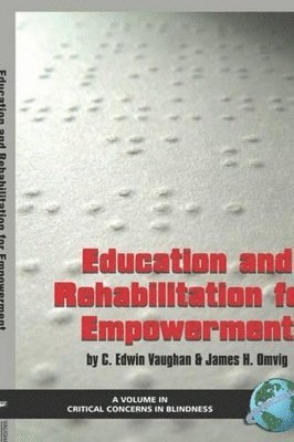bokomslag Education and Rehabilitation for Empowerment