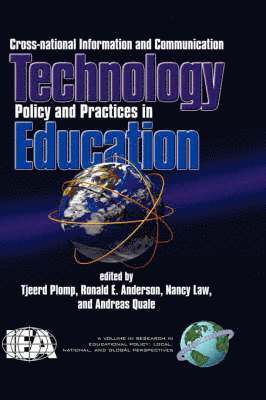 bokomslag Cross-National Policies and Practices on Information and Communication Technology in Education