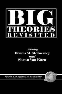 Big Theories Revisited 1