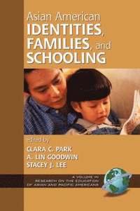 bokomslag Asian American Identities, Families and Schooling