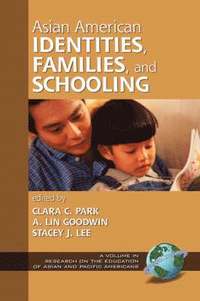 bokomslag Asian American Identities, Families and Schooling