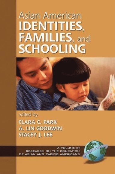 bokomslag Asian American Identities, Families and Schooling