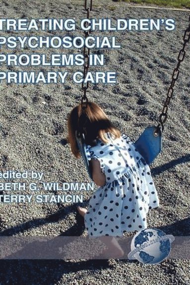 bokomslag Treating Children's Psychosocial Problems in Primary Care