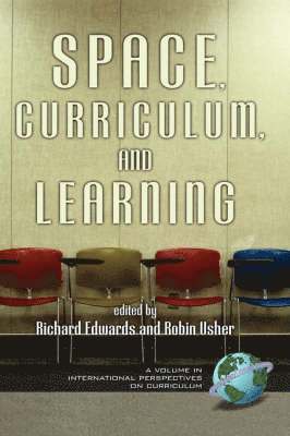 Space, Curriculum, and Learning 1