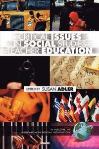 bokomslag Critical Issues in Social Studies Teacher Education