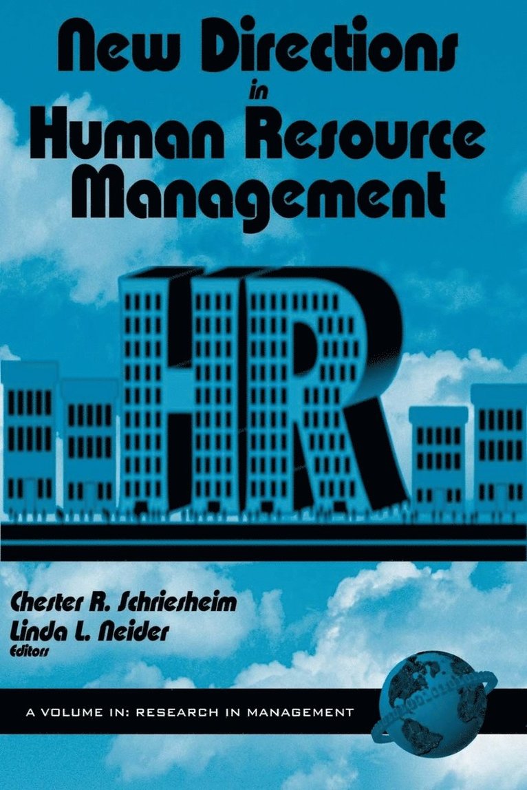 Chester A. Schriesheim, Linda L. Neider - New Directions in Human Resource Management, Inbunden