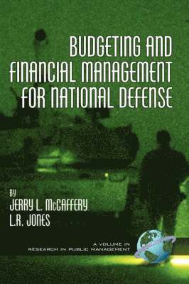 Budgeting and Financial Management for National Defense 1