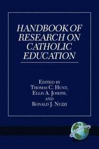 bokomslag Handbook of Research on Catholic Education
