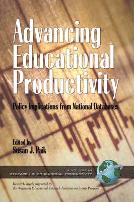 Advancing Educational Productivity 1