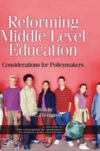 bokomslag Reforming Middle Level Education