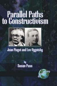 bokomslag Parallel Paths to Constructivism