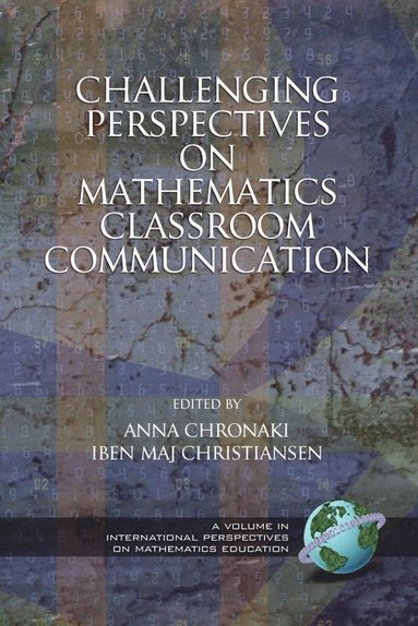 bokomslag Challenging Perspectives on Mathematics Classroom Communication