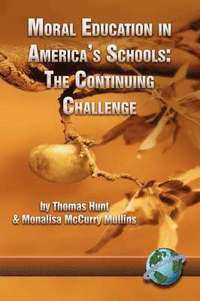 bokomslag Moral Education in America's Schools