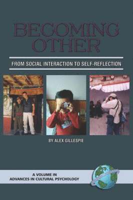Alex Gillespie, Alex Gillespie - Becoming Other, Häftad