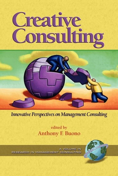 Anthony F. Buono - Creative Consulting, Häftad
