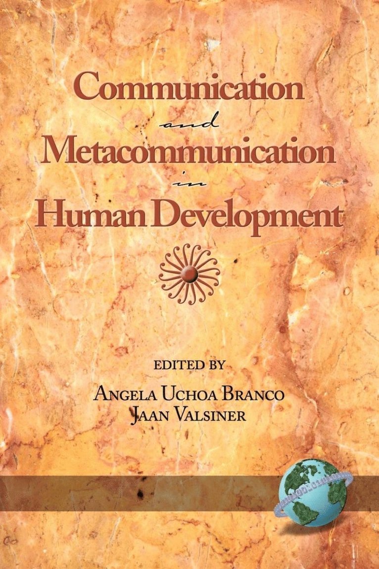 Angela Uchoa Branco, Jaan Valsiner - Communication and Metacommunication in Human Development, Häftad