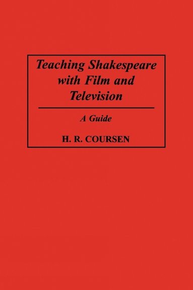 bokomslag Teaching Shakespeare with Film and Television