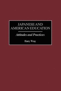 bokomslag Japanese and American Education