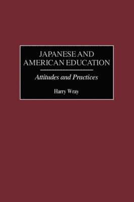 bokomslag Japanese and American Education