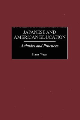 bokomslag Japanese and American Education