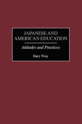 Harry Wray, Harry Wray - Japanese and American Education, Häftad