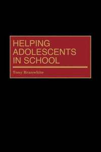 bokomslag Helping Adolescents in School