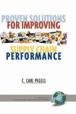 Proven Solutions for Improving Supply Chain Performance 1