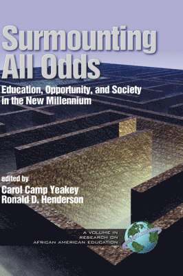 Carol Camp Yeakey, Ronald D. Henderson, Camp Yeakey, Carol - Surmounting All Odds, Inbunden