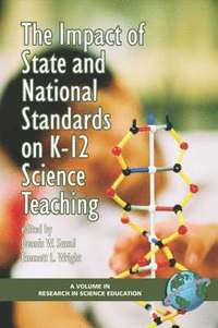 bokomslag The Impact of State and National Standards on K-12 Science Teaching