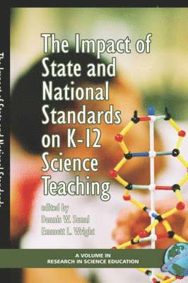bokomslag The Impact of State and National Standards on K-12 Science Teaching