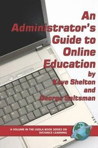 bokomslag Administrator's Guide to Online Education