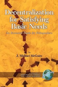 bokomslag Decentralization for Satisfying Basic Needs