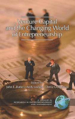 Venture Capital in the Changing World of Entrepreneurship