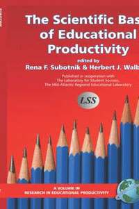bokomslag The Scientific Basis of Educational Productivity