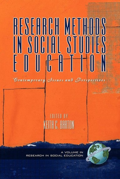 Keith C. Barton - Research Methods in Social Studies Education, Häftad