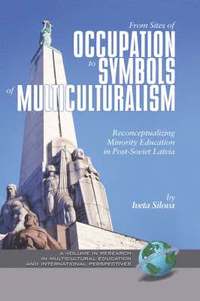 bokomslag From Sites of Occupation to Symbols of Multiculturalism