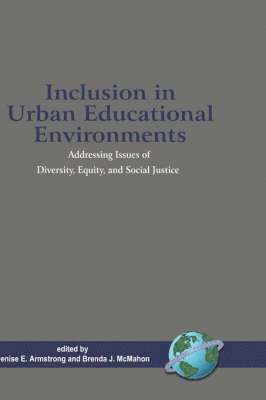 Inclusion in Urban Educational Environments 1