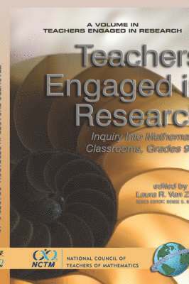 Laura R. Van Zoest, Denise S. Mewborn, Laura R. Van Zoest - Teachers Engaged in Research, Inbunden