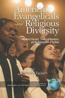 American Evangelicals and Religious Diversity 1