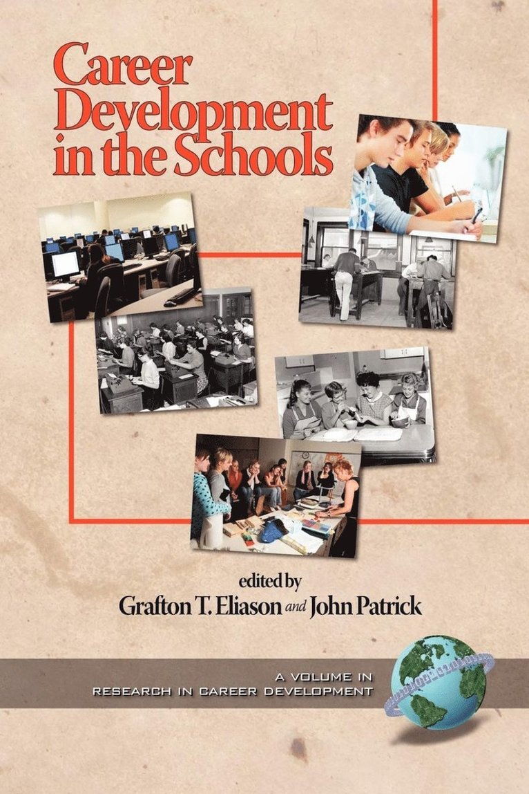 Grafton T. Eliason, John Patrick - Career Development in the Schools, Häftad