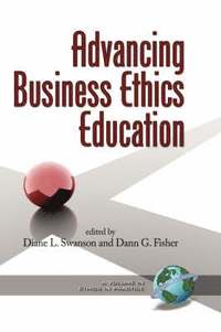 bokomslag Advancing Business Ethics Education