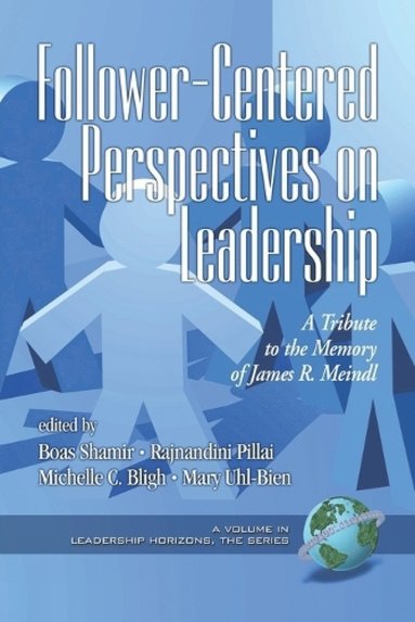 bokomslag Follower-Centered Perspectives on Leadership
