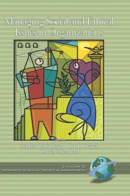 Managing Social and Ethical Issues in Organizations