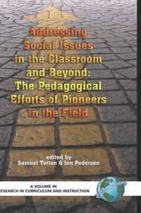 bokomslag Addressing Social Issues in the Classroom and Beyond