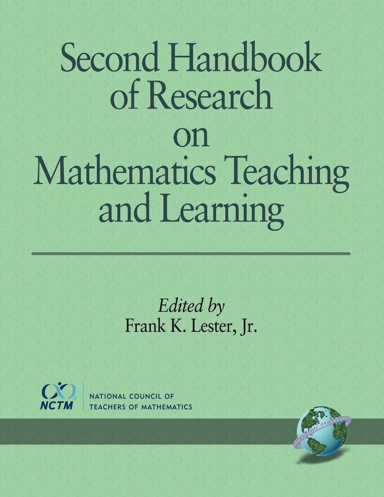 Frank K. Lester, Frank K. Jr. Lester - Second Handbook of Research on Mathematics Teaching and Learning, Häftad