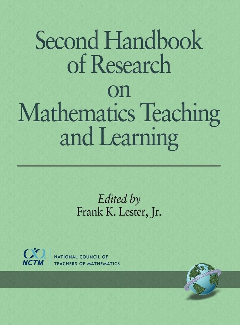 Second Handbook of Research on Mathematics Teaching and Learning 1