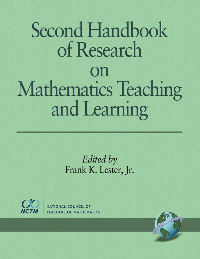 Second Handbook of Research on Mathematics Teaching and Learning 1