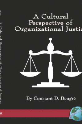 Cultural Perspective of Organizational Justice