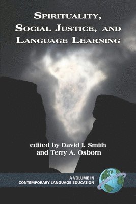 bokomslag Spirituality, Social Justice, and Language Learning